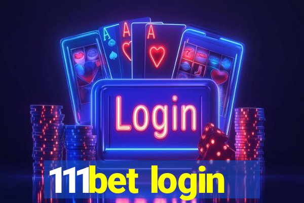 111bet login